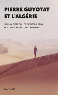 Vorderes Coverbild Pierre Guyotat et l’Algérie
