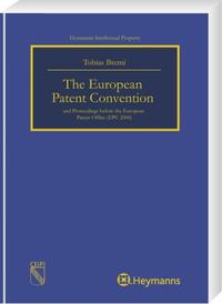 Vorderes Coverbild The European Patent Convention and Proceedings before the European Patent Office (EPC 2000)
