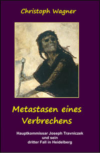 Vorderes Coverbild Metastasen eines Verbrechens