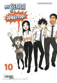 Vorderes Coverbild My Senpai is Annoying 10