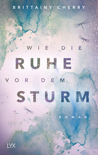 Vorderes Coverbild Wie die Ruhe vor dem Sturm