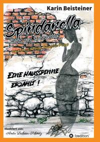 Vorderes Coverbild Spindarella Spinn von Spinnentier und die schräge Familie Popp