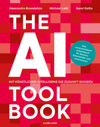 Vorderes Coverbild The AI Toolbook. Mit Künstlicher Intelligenz die Zukunft sichern