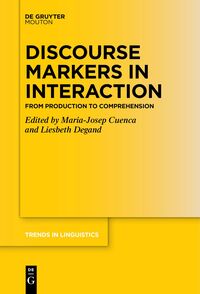 Vorderes Coverbild Discourse Markers in Interaction