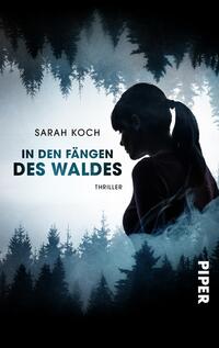 Vorderes Coverbild In den Fängen des Waldes