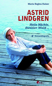 Vorderes Coverbild Astrid Lindgren. Helle Nächte, dunkler Wald