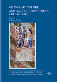 Vorderes Coverbild Gender, Authorship, and Early Modern Women’s Collaboration