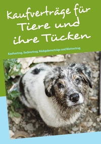 Vorderes Coverbild Kaufverträge für Tiere und ihre Tücken