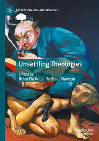 Vorderes Coverbild Unsettling Theologies