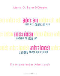Vorderes Coverbild Anders sein, anders denken, anders handeln