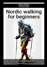 Vorderes Coverbild Nordic walking for beginners