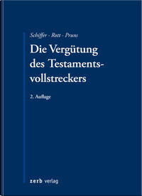 Vorderes Coverbild Die Vergütung des Testamentsvollstreckers