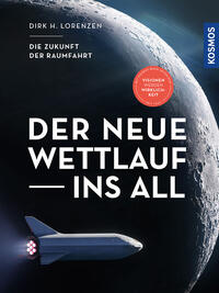 Vorderes Coverbild Der neue Wettlauf ins All