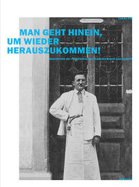 Vorderes Coverbild Man geht hinein, um wieder herauszukommen!