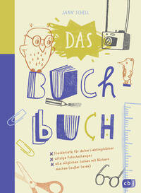 Vorderes Coverbild Das Buch-Buch - Steckbriefe für deine Lieblingsbücher – witzige Foto-Challenges – alle möglichen Sachen mit Büchern machen