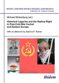 Vorderes Coverbild Historical Legacies and the Radical Right in Post-Cold War Central and Eastern Europe