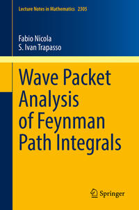 Vorderes Coverbild Wave Packet Analysis of Feynman Path Integrals