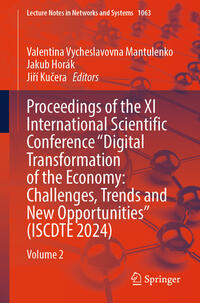 Vorderes Coverbild Proceedings of the XI International Scientific Conference "Digital Transformation of the Economy: Challenges, Trends and New Opportunities" (ISCDTE 2024)