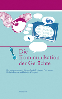 Vorderes Coverbild Die Kommunikation der Gerüchte
