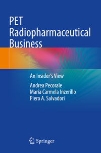 Vorderes Coverbild PET Radiopharmaceutical Business