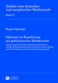 Vorderes Coverbild Optionen zur Regulierung des publizistischen Wettbewerbs