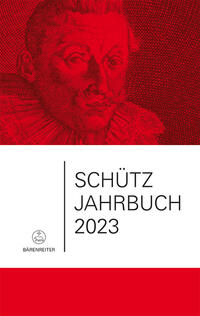 Vorderes Coverbild Schütz-Jahrbuch / Schütz-Jahrbuch 2023, 45. Jahrgang