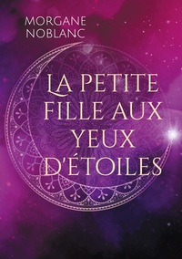 Vorderes Coverbild La petite fille aux yeux d'étoiles