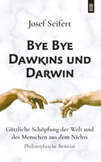 Vorderes Coverbild Bye Bye Dawkins und Darwin