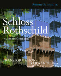 Vorderes Coverbild Schloss Rothschild - Waidhofen an der Ybbs