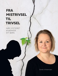 Vorderes Coverbild Fra mistrivsel til trivsel