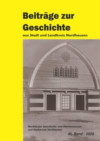 Vorderes Coverbild Die Gelbe Reihe / Beiträge zur Geschichte aus Stadt und Landkreis Nordhausen