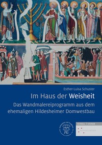 Vorderes Coverbild Das Wandmalereiprogramm aus dem ehemaligen Hildesheimer Domwestbau