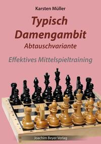 Vorderes Coverbild Typisch Damengambit Abtauschvariante