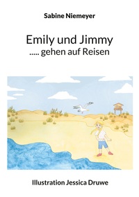 Vorderes Coverbild Emily und Jimmy ..... gehen auf Reisen
