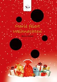 Vorderes Coverbild Marie feiert Weihnachten