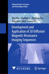 Vorderes Coverbild Development and Application of 3D Diffusion Magnetic Resonance Imaging Sequences