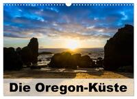 Vorderes Coverbild Die Oregon-Küste (Wandkalender 2025 DIN A3 quer), CALVENDO Monatskalender