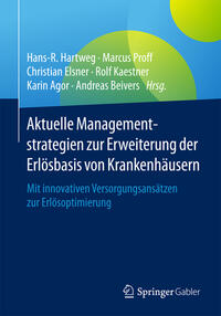Vorderes Coverbild Aktuelle Managementstrategien zur Erweiterung der Erlösbasis von Krankenhäusern