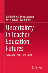 Vorderes Coverbild Uncertainty in Teacher Education Futures