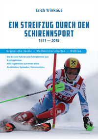 Vorderes Coverbild Ein Streifzug durch den Schirennsport