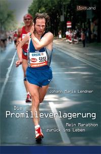 Vorderes Coverbild Die Promilleverlagerung