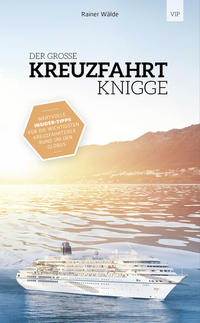 Vorderes Coverbild Der Grosse Kreuzfahrt Knigge