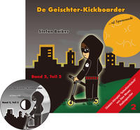 Vorderes Coverbild Der Geisterkickboarder Band 2, Teil 2
