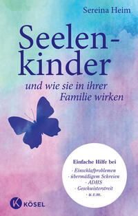Vorderes Coverbild Seelenkinder und wie sie in ihrer Familie wirken