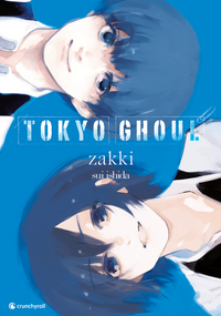 Vorderes Coverbild Tokyo Ghoul Zakki