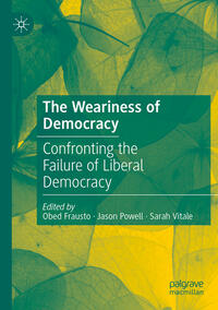 Vorderes Coverbild The Weariness of Democracy