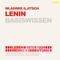 Vorderes Coverbild Wladimir Iljitsch Lenin (2 CDs) – Basiswissen