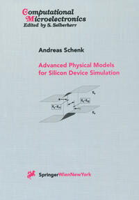 Vorderes Coverbild Advanced Physical Models for Silicon Device Simulation