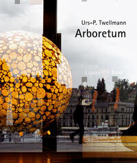 Vorderes Coverbild Urs P. Twellmann – Arboretum