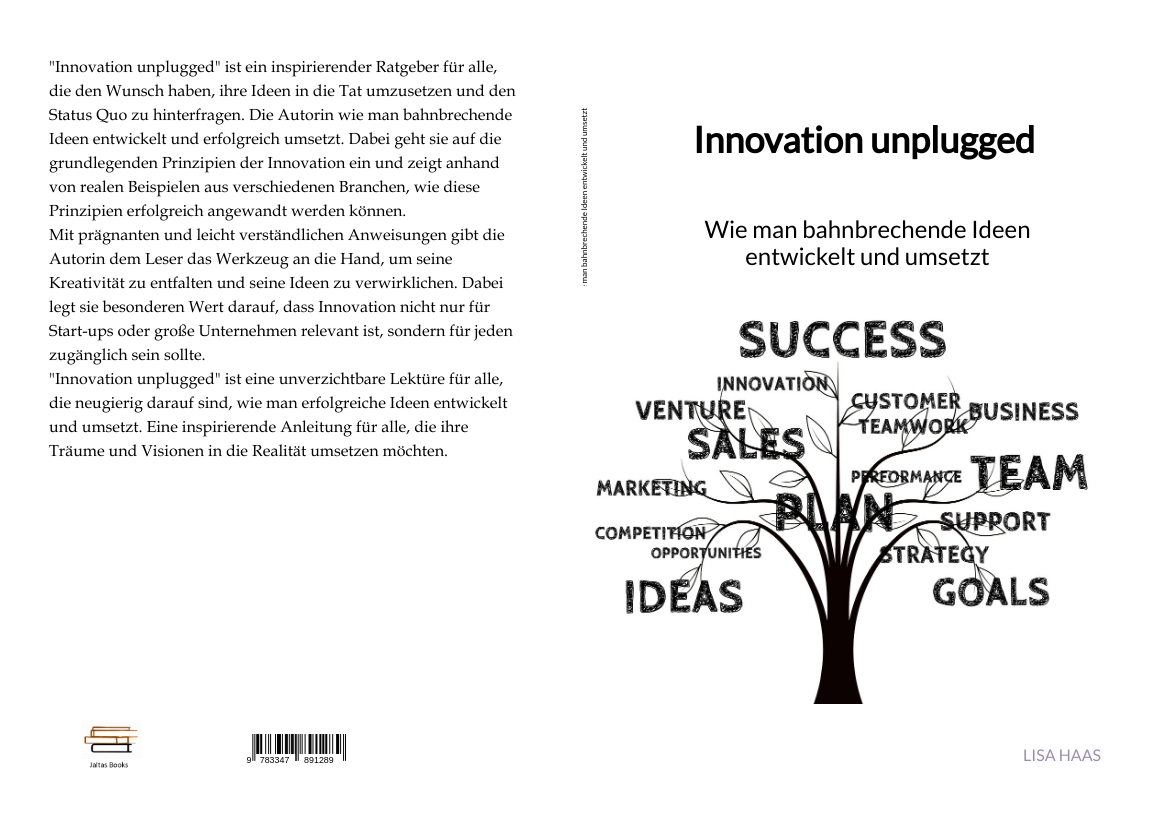 Gesamtes Coverbild Innovation unplugged - Wie man bahnbrechende Ideen entwickelt und umsetzt